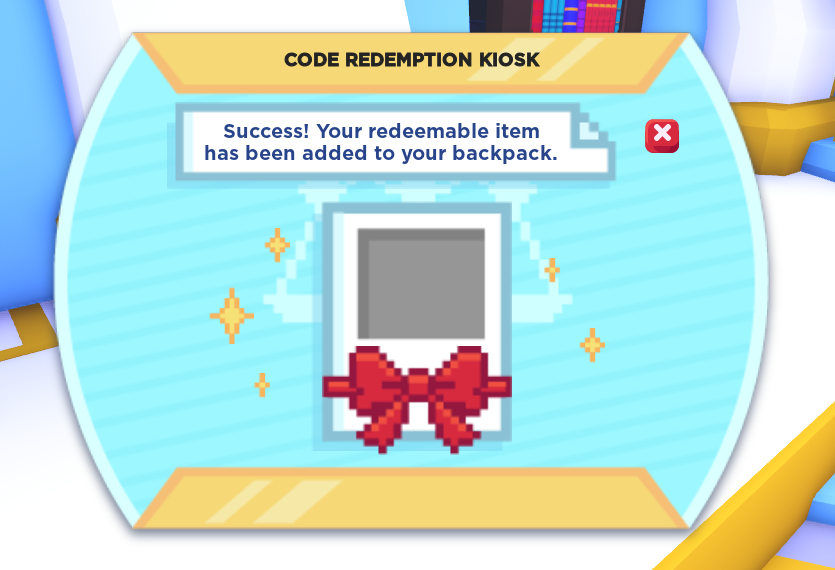 An in-game screenshot of Adopt Me, where a pixelated menu is visible. The menu reads "Code Redemption Kiosk" at the top. In the center of the screen are many sparkles and a big ribbon around a photo of an item. The banner to this screen reads "Success! Your redeemable item has been added to your backpack."